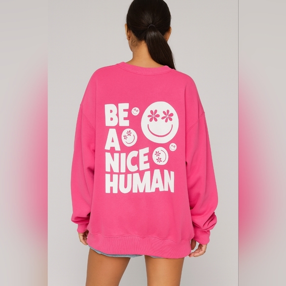Katydid Be A Nice Human Pink Oversized Crewneck Sweatshirt Small NWT - Picture 1 of 5